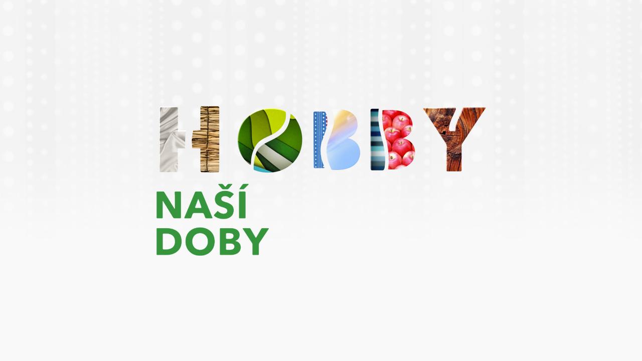 Hobby naší doby / 10.01.2025, 04:45